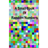 A Small Book of Random Numbers