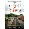 The Miracle Railway