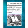 Forms of Writs and Other Proceedings on the Common Law Side of the Court of Chancery: Issuing Out of and Heretofore Prepared in the Petty Bag Office.