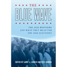 The Blue Wave: The 2018 Midterms and What They Mean for the 2020 Elections