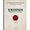 Wisdom From The Torah Book 2: Exodus (W.E.B. Edition): With Related Portions From the Prophets and New Testament
