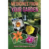 Medicines From Your Garden