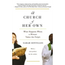 A Church of Her Own: What Happens When a Woman Takes the Pulpit