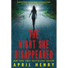 The Night She Disappeared