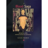 Blood Saga: Hemophilia, Aids, and the Survival of a Community, Updated Edition with a New Preface