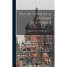 Reflections of a Russian Statesman