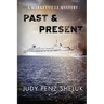 Past & Present: A Marketville Mystery