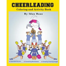 Cheerleading: Coloring and Activity Book (Extended): Cheerleading is one of Idan's interests. He has authored various of Books which