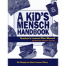 A Kid's Mensch Handbook Lesson Plan Manual