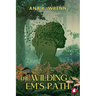 The Wilding of Em's Path