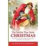 The Myths That Stole Christmas