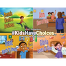 #KidsHaveChoices: A Children's Book Collection Broadening Horizons