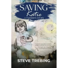 Saving Katie: A Father's Story