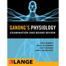 Ganong's Physiology Examination and Board Review