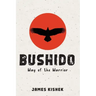 Bushido: Way of the Warrior