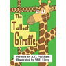The Tallest Giraffe