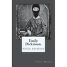 Emily Dickinson, Ninja Assassin