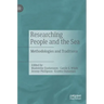 Researching People and the Sea: Methodologies and Traditions