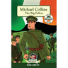Michael Collins: The Big Fellow