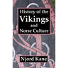 History of the Vikings and Norse Culture