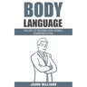 Body Languages: The Art Of Non-Verbal Communication