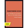 Transforming Desire: Erotic Knowledge in Books III and IV of the Faerie Queene