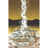 Earth Messages of the Love Energy: Channelled Messages of Love and Guidance
