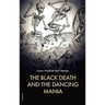 The Black Death and the Dancing Mania