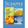 Seasons: Sights, Sounds, Smells and Feelings