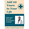 Add 10 Years to Your Life