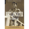 Burt Lancaster: An American Life