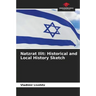 Natzrat Ilit: Historical and Local History Sketch