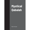 Mystical Qabalah