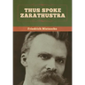 Thus Spoke Zarathustra