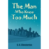 The Man Who Knew Too Much