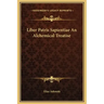 Liber Patris Sapientiae an Alchemical Treatise