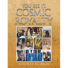 You See It, Cosmic Royalty