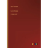 Love Songs: in large print