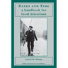 Dates and Time: a handbook for local historians: a handbook for local historians