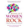 Midlife Women Rock: A Menopause Story for a New Generation