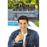 100 Arthritis Meal and Juice Recipes: Naturally Reduce Pain and Discomfort