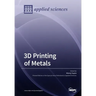 3D Printing of Metals