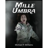 Mille Umbra