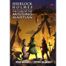 Sherlock Holmes: The Case of the Missing Martian