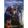 Larger Than Life: Mutants & Masterminds Edition