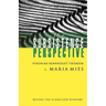 The Subsistence Perspective: Beyond the Globalised Economy