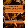 Thamos, King of Egypt: The Graphic Novel