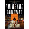 Colorado Boulevard: A Crush Mystery
