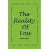The Reality of Loss