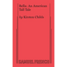 Bella: An American Tall Tale